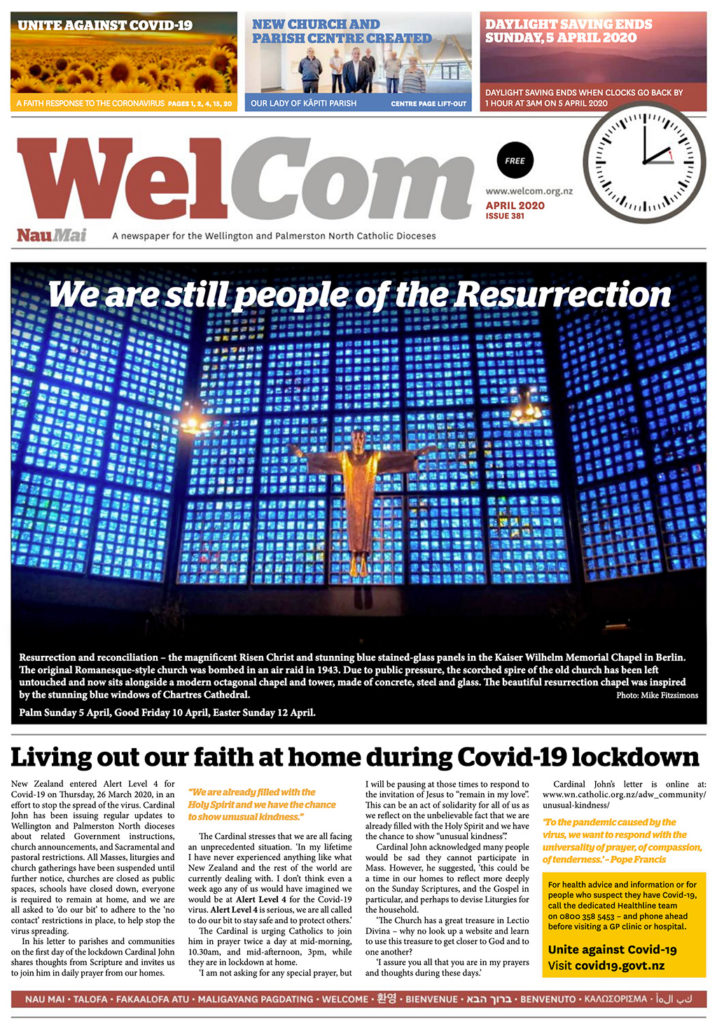 WelCom April 2020, Issue 381 Archdiocese of Wellington WelCom April 2020, Issue 381 Archdiocese of Wellington