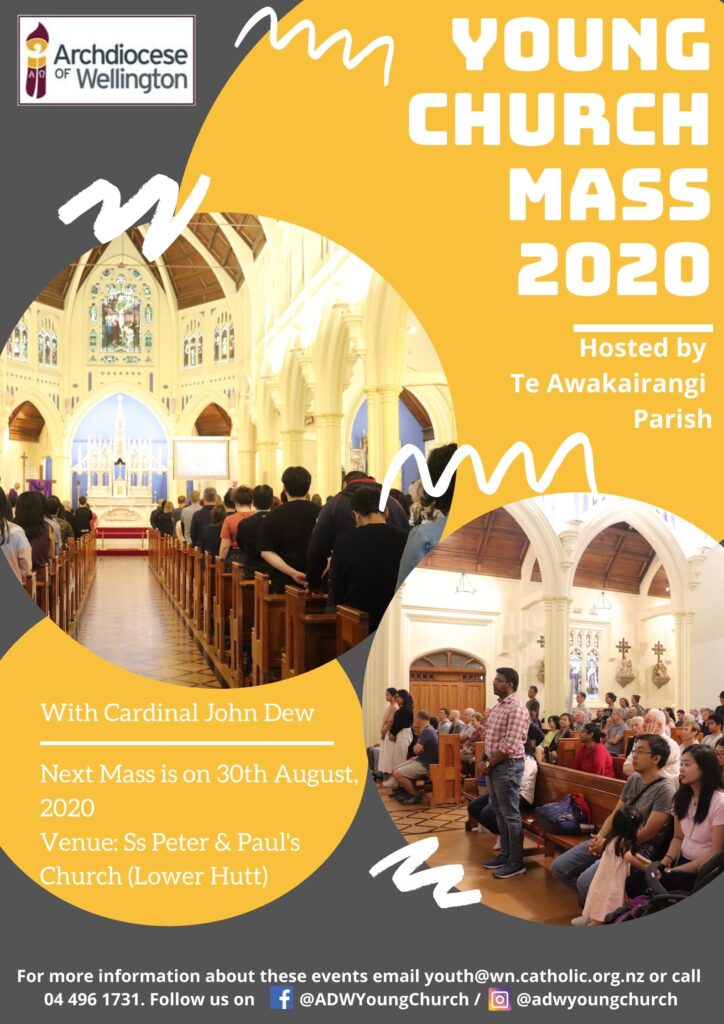 Young Church Archdiocese of Wellington Young Church Archdiocese of Wellington